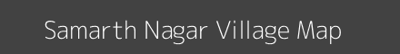 Samarth Nagar village map with survey numbers in Maharashtra Image
