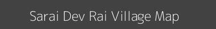 Map of Sarai Dev Rai Village in Uttar Pradesh Image