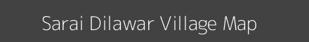 Sarai Dilawar village map with survey numbers in Uttar Pradesh Image