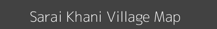 Sarai Khani village map with survey numbers in Uttar Pradesh Image