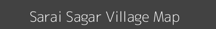 Map of Sarai Sagar Village in Uttar Pradesh Image