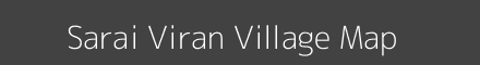 Map of Sarai Viran Village in Uttar Pradesh Image