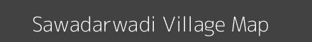 Map of Sawadarwadi Village in Maharashtra Image
