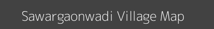 Map of Sawargaonwadi Village in Maharashtra Image