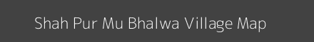 Map of Shah Pur Mu Bhalwa Village in Uttar Pradesh Image