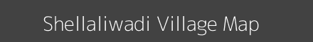 Map of Shellaliwadi Village in Maharashtra Image