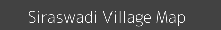 Siraswadi village map with survey numbers in Maharashtra Image