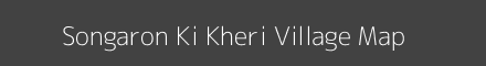 Map of Songaron Ki Kheri Village in Rajasthan Image