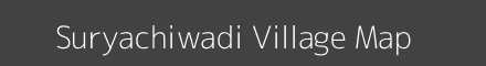 Map of Suryachiwadi Village in Maharashtra Image