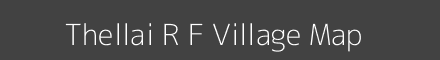 Map of Thellai R F Village in Tamil Nadu Image