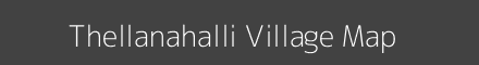 Map of Thellanahalli Village in Tamil Nadu Image