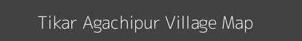 Map of Tikar Agachipur Village in Uttar Pradesh Image