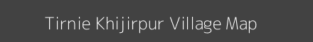 Map of Tirnie Khijirpur Village in Uttar Pradesh Image