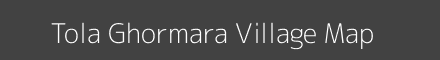 Tola Ghormara village map with survey numbers in Bihar Image