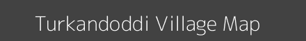 Map of Turkandoddi Village in Karnataka Image