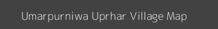 Map of Umarpurniwa Uprhar Village in Uttar Pradesh Image