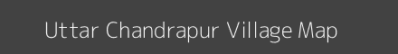 Map of Uttar Chandrapur Village in Tripura Image