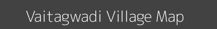 Map of Vaitagwadi Village in Maharashtra Image