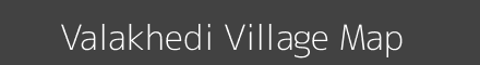 Map of Valakhedi Village in Gujarat Image