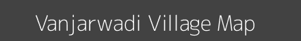 Map of Vanjarwadi Village in Maharashtra Image