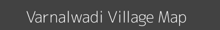 Map of Varnalwadi Village in Maharashtra Image