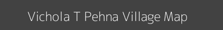 Map of Vichola T Pehna Village in Uttar Pradesh Image