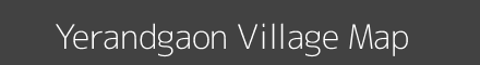 Map of Yerandgaon Village in Maharashtra Image