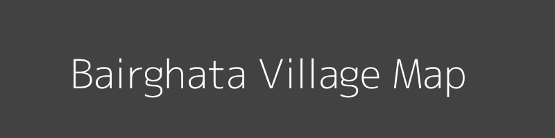 Map of Bairghata Village in Uttar Pradesh Image